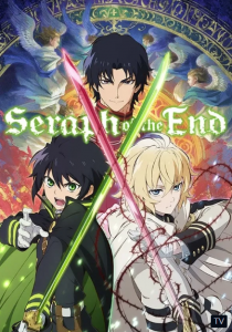 Owari no Seraph เทวทูตแห่งโลกมืด ภาค 1 [บรรยายไทย]