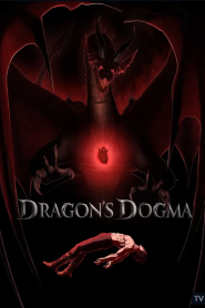 Dragon’s Dogma วิถีกล้าอัศวินมังกร [พากย์ไทย] Netflix