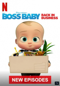 The Boss Baby : Back in Business เดอะ บอส เบบี้ นายใหญ่คืนวงการ ภาค 4 [บรรยายไทย] Netflix